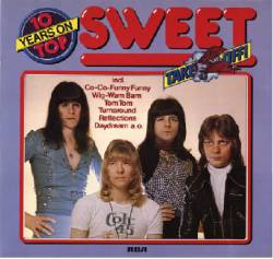 The Sweet : 10 Years on Top